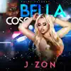 J Zon - Bellacoso - Single