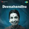 S. B. Dinakar Rao & Appu - Deenabandhu (Original Motion Picture Soundtrack)